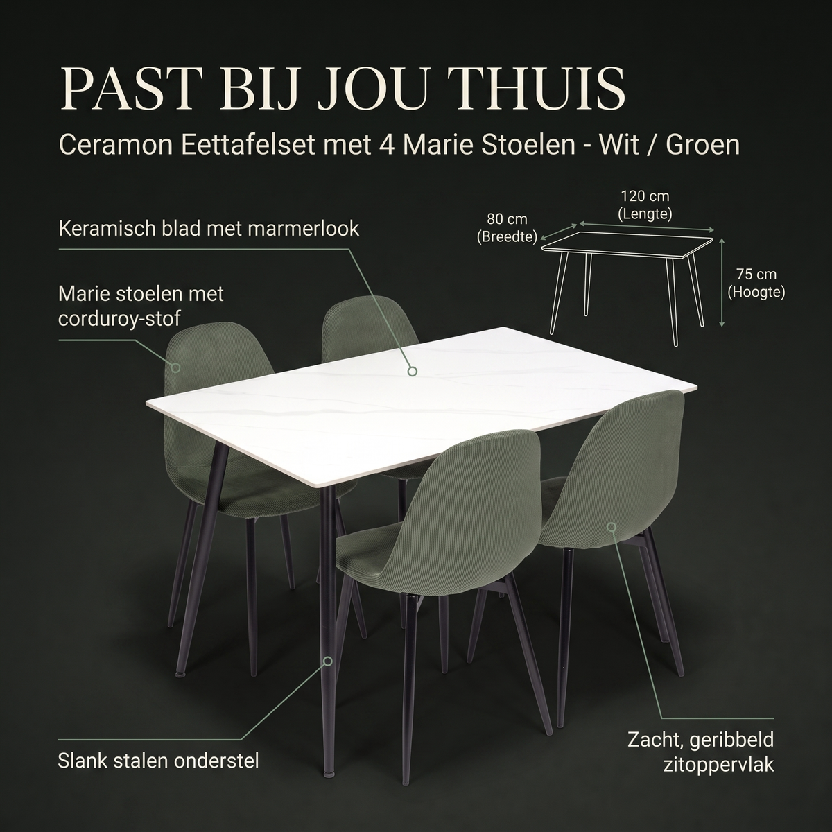 Ceramon Eettafelset met 4 Marie Stoelen - Wit / Groen – afmetingen